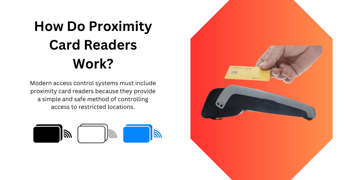 How Do Proximity Card Readers Work?