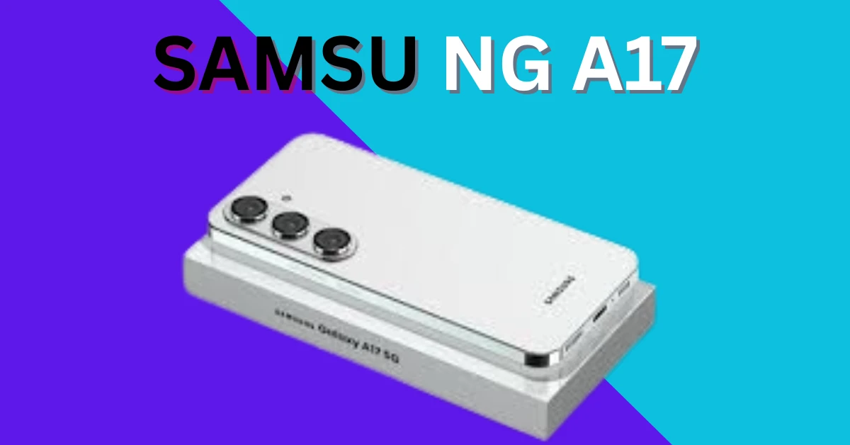 Samsung A17 launch date and price revealed: Killer features at an entry-level cost!