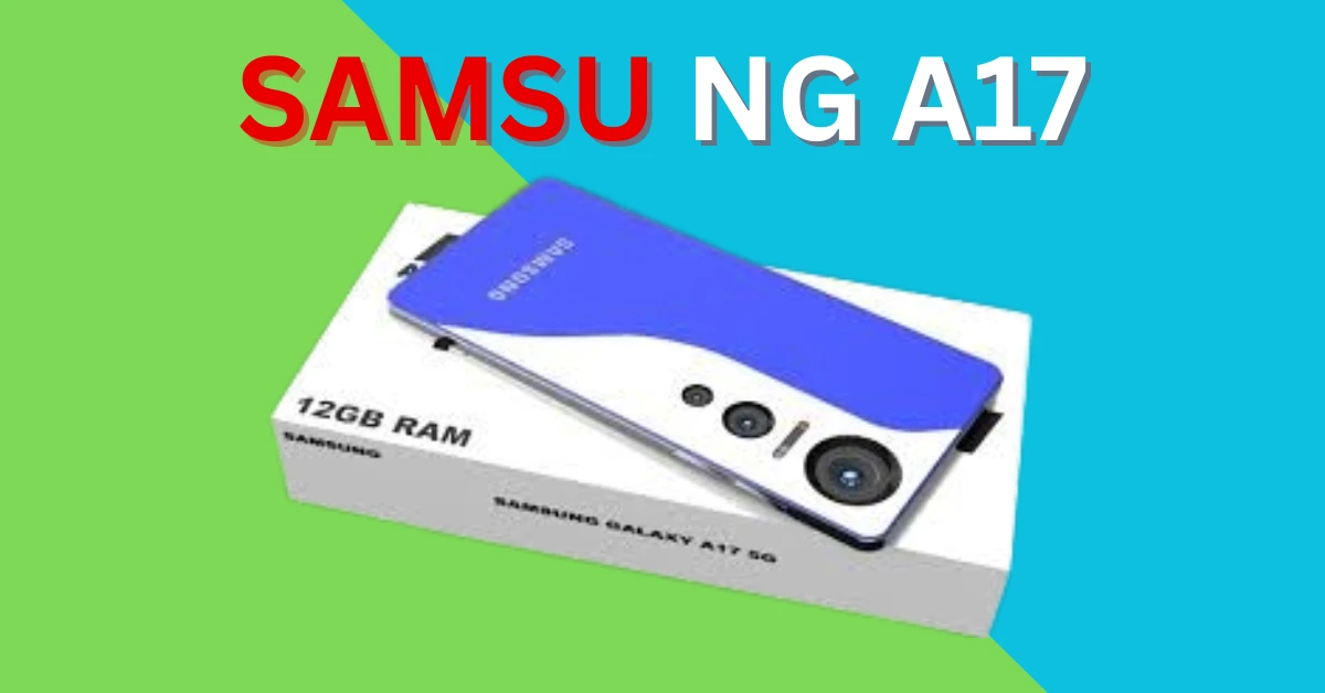 Samsung A17 launch date and value revealed: Killer features at an entry-level cost!