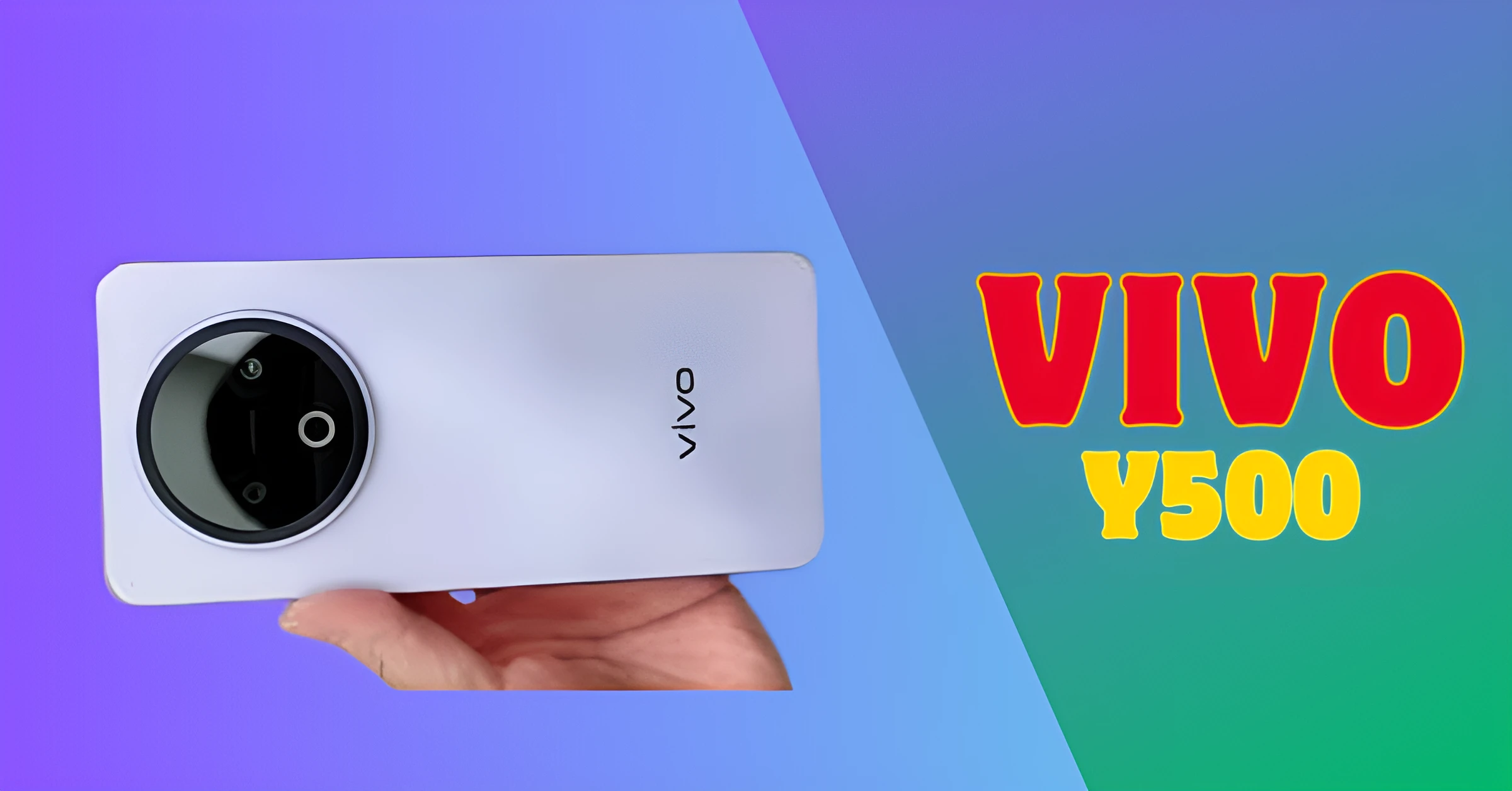 Vivo Y500 Massive Battery, Rugged Design, and Blazing Speed