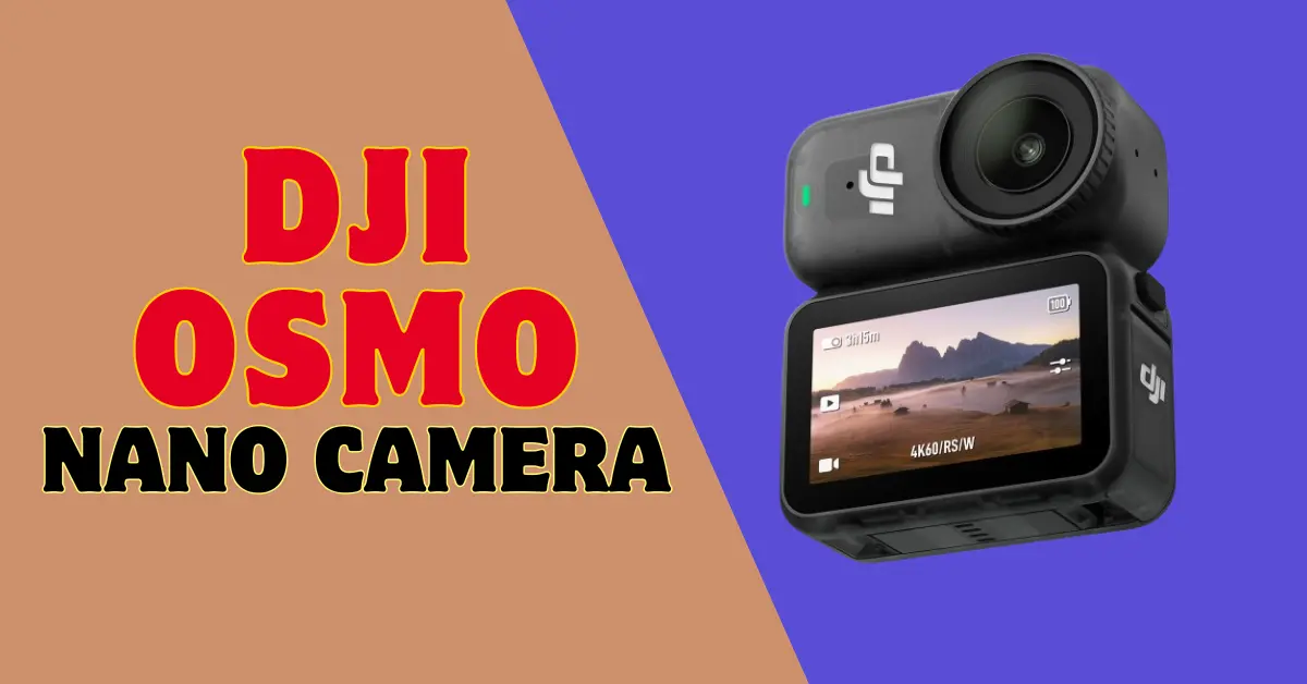 DJI Osmo Nano Review: Tiny $ 299 camera that can finally take to Insta 360