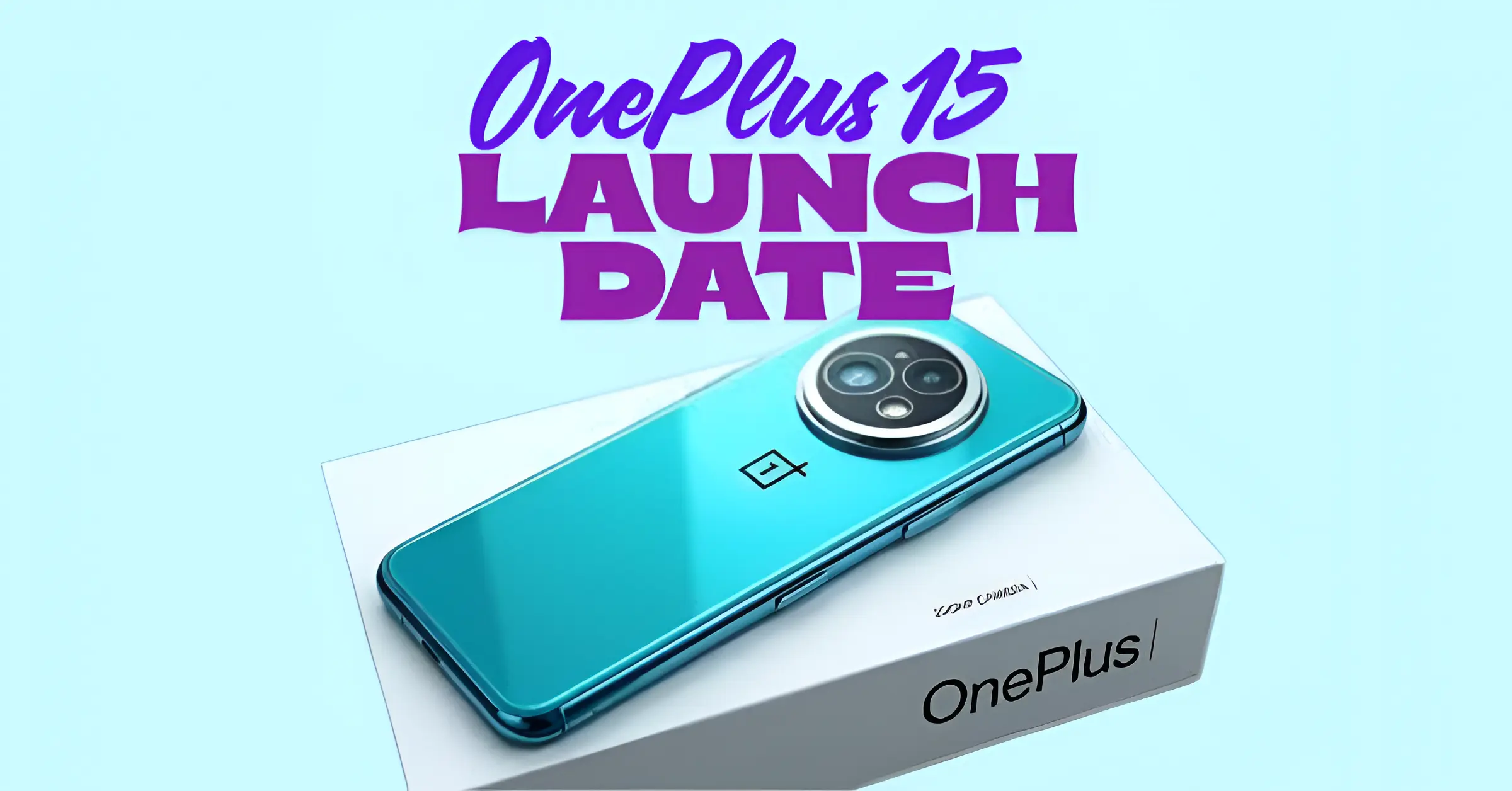 OnePlus 15 launch date