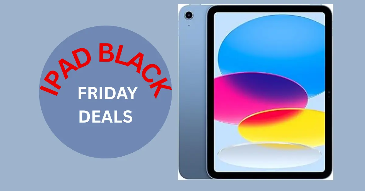 iPad Black Friday deals