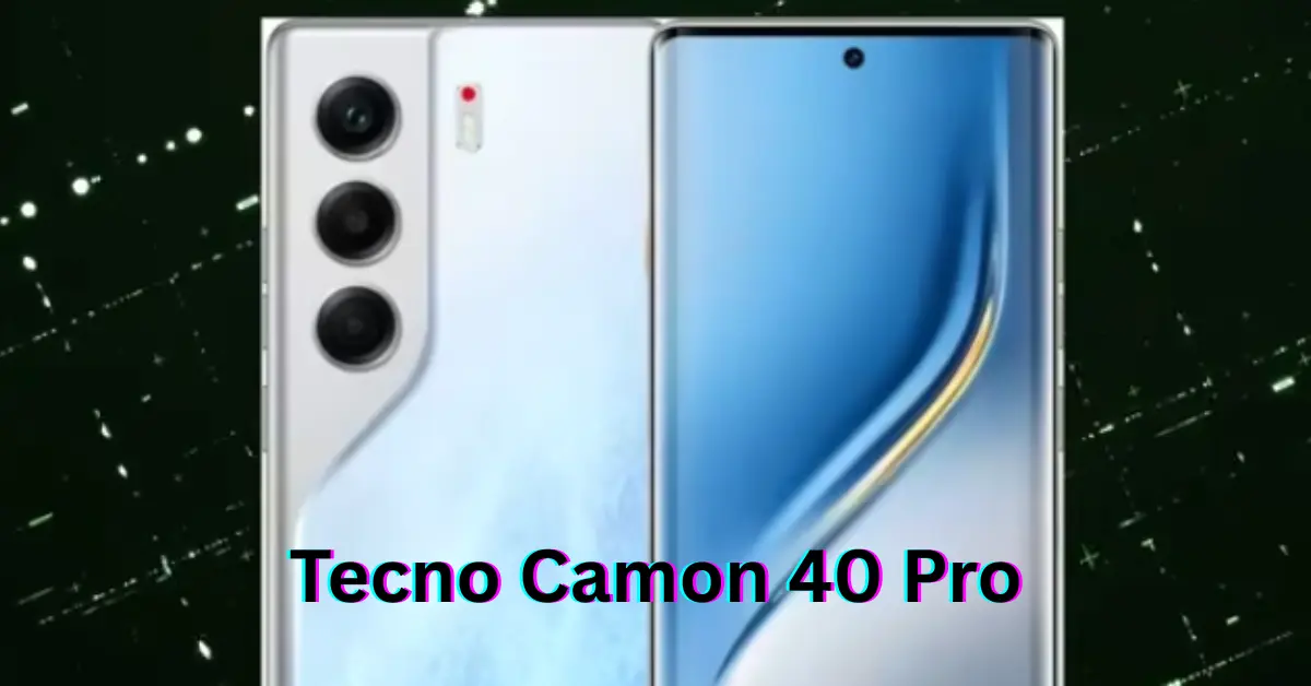 Tecno Camon 40 Pro specifications
