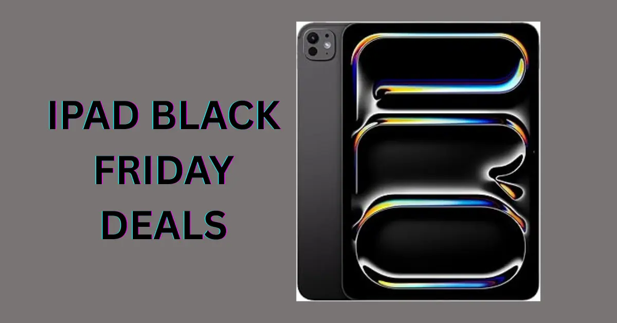 iPad Black Friday deals