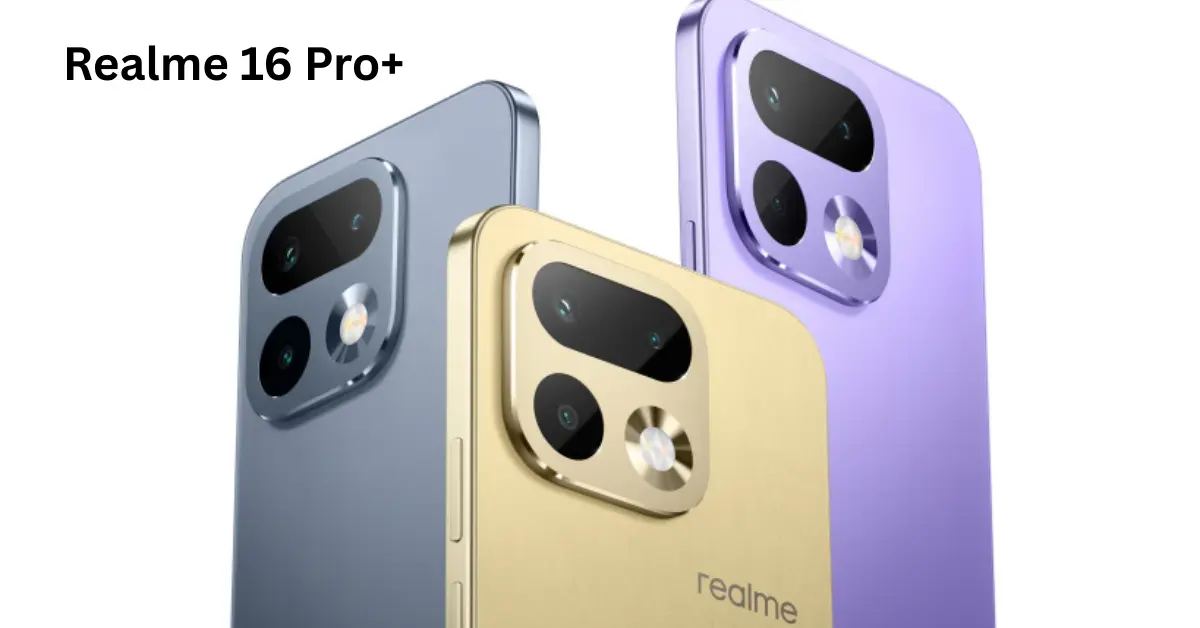 Realme 16 Pro+ Leaks: A 200MP camera, a 7000mAh battery, and flagship-level power