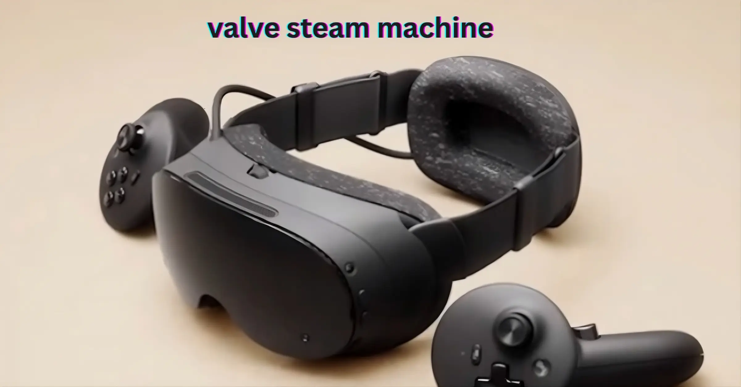 Valve Steam Machine Release Date Revealed