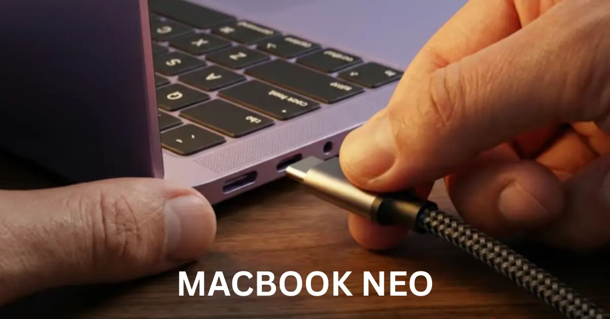 MacBook Neo: Features, Performance & Latest Updates
