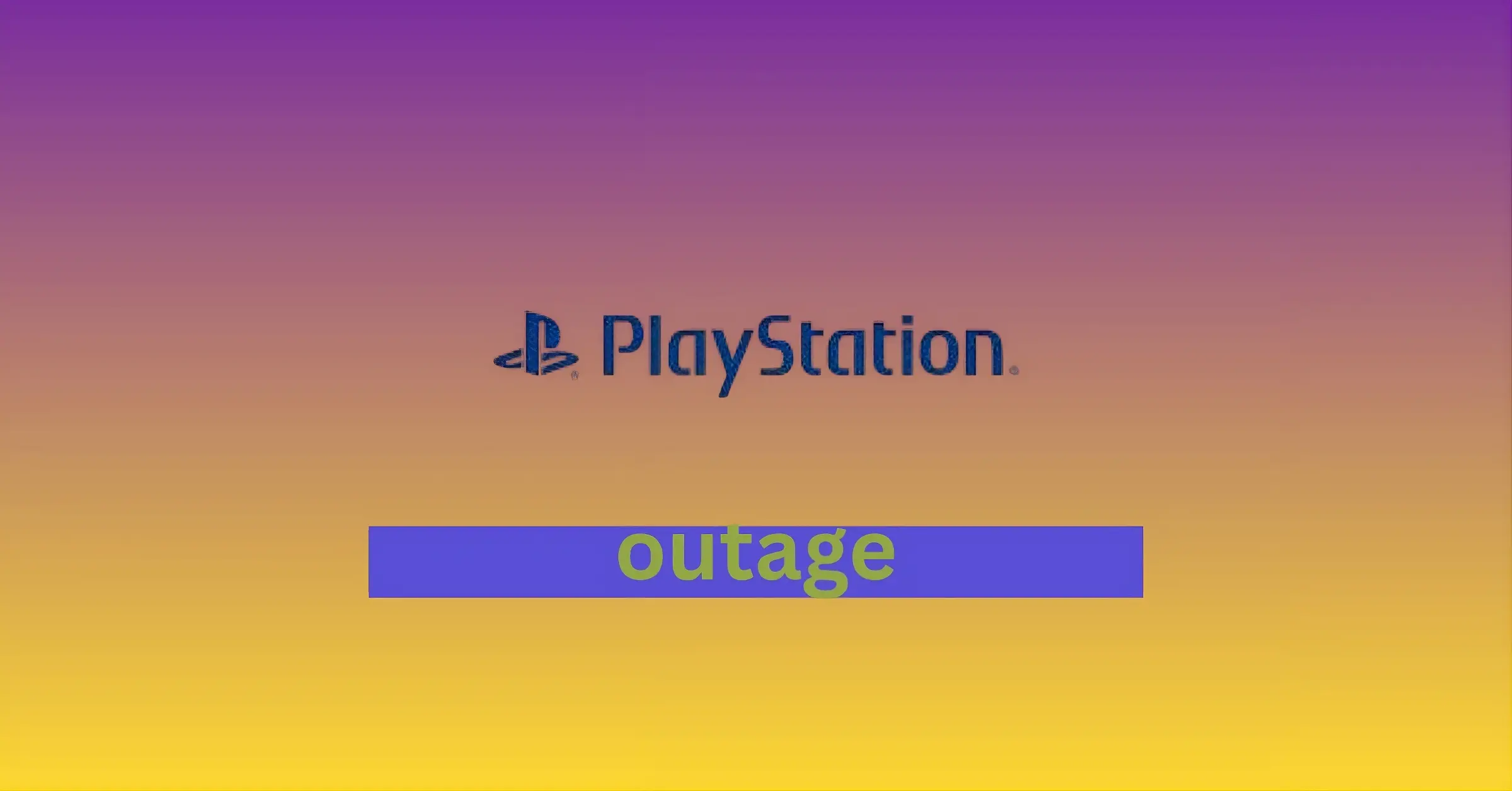 PlayStation Network Outage on March 21: What Caused PSN to Go Down?